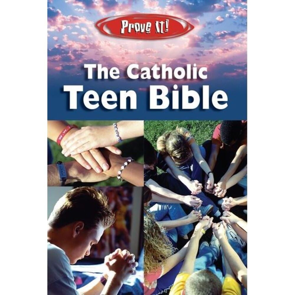 Prove It! Catholic Teen Bible-NABRE -- Amy Welborn